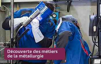 Visuel-Actus_Decouverte-metiers-metallurgie